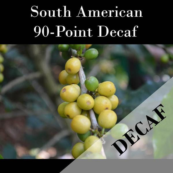 South American Blend 90 Point DECAF